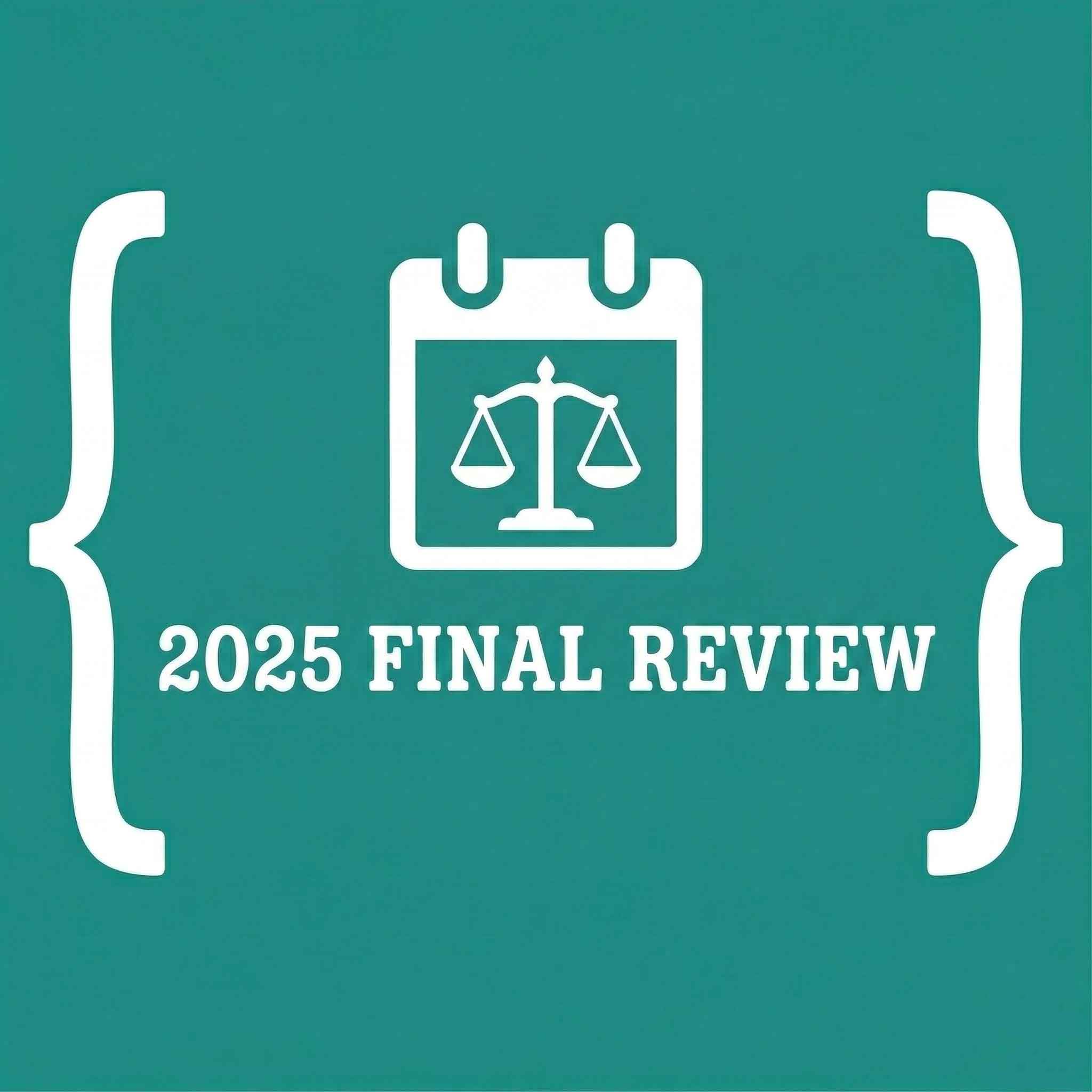 2025 FINAL REVIEW