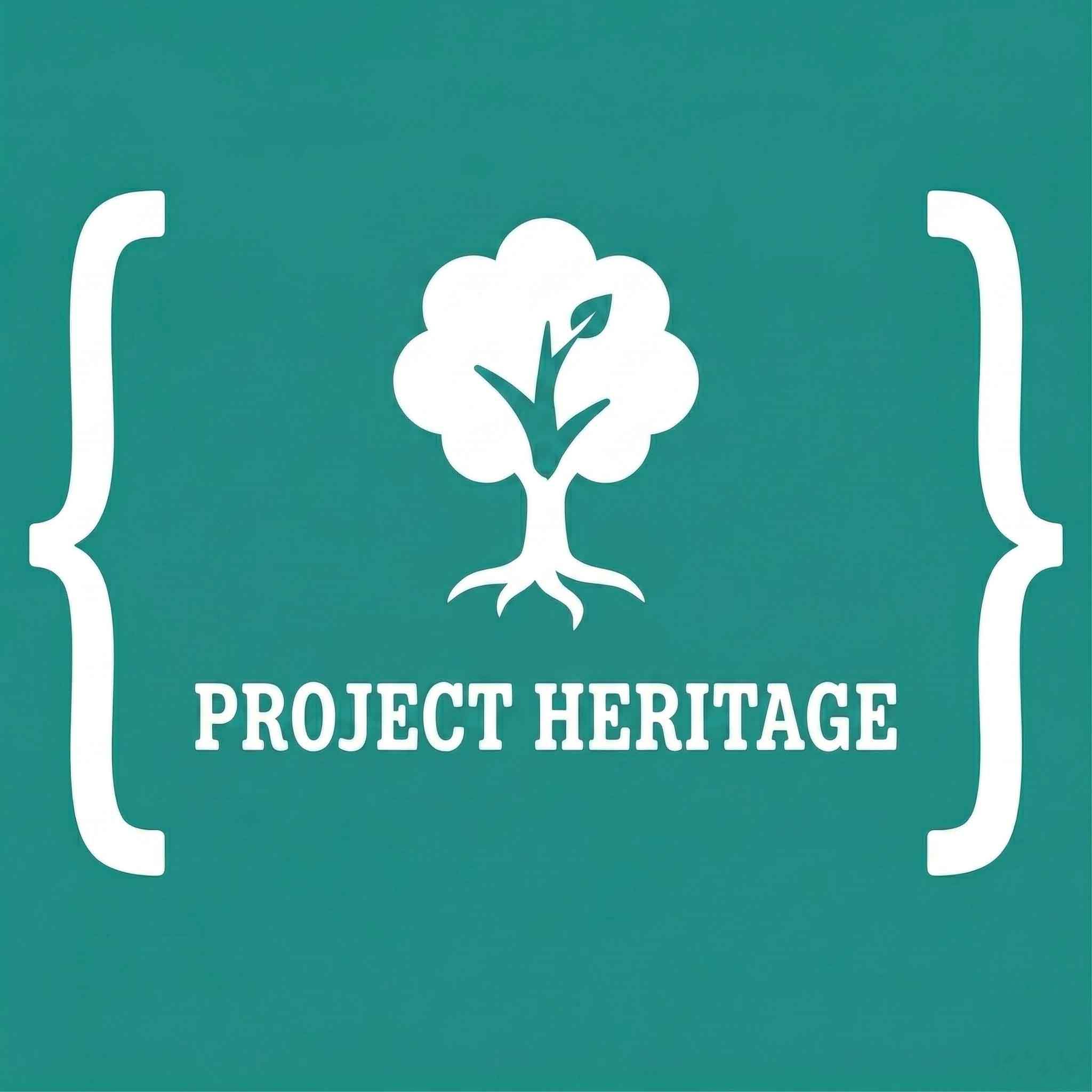 PROJECT HERITAGE